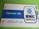 Carnet De Garantie  / British Leyland / BMC SERVICE/Bergères Centre Auto / Puteaux / Baslé / 1972             AC161 - Voitures