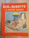 Bande Dessinée - Bob Et Bobette 219 - Le Miroir Mirage (1989) - Bob Et Bobette