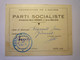 2021 - 3841  PARTI SOCIALISTE De L'ALLIER  :  CARTE De MEMBRE  1944  Section De GANNAT   XXX - Non Classés