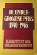 De Ondergrondse Pers 1940-1945 - WO II - 1989 - Guerra 1939-45