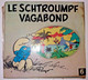 Mini Bd LE SCHTROUMPF VAGABOND   6 Peyo EO 1982 - Schtroumpfs, Les - Los Pitufos