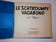 Mini Bd LE SCHTROUMPF VAGABOND   6 Peyo EO 1982 - Schtroumpfs, Les