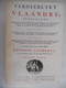 Delcampe - VERHEERLYKT VLAANDRE Door A. Sanderus 3 Delen Antonius Vlaanderen - Histoire