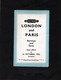 BRITISH RAILWAYS - LONDON And PARIS - Services And Fares 1955 - Europa