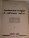 2 LIVRES TECHNIQUES TV - FONCTIONNEMENT REGLAGE DES TV COULEURS / VARLIN - TELEVISEURS A TRANSISTORS / BESSON - Ed RADIO - Audio-video