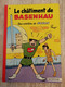 Bande Dessinée - Johan Et Pirlouit 1 - Le Châtiment De Basenhau (1976) - Johan Et Pirlouit