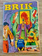 Rarissime Bd BRIK N° 40 Mon Journal  Bien Complète 1961 - Mon Journal