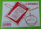 Buvard 222 - Potage LIEBIG - Etat D'usage : Voir Photos - 20x14.5 Environ - Année 1950 - Suppen & Sossen