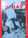 D-Day - Geschiedenis Van De Tweede Wereldoorlog - 1994 - Van Landing Normandië Tot Bevrijding Parijs - Guerra 1939-45