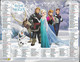 CALENDRIER 2016 LA REINE DES NEIGES  DISNEY - Grand Format : 2001-...