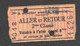 ANCIEN TICKET DE METRO PARIS  ALLER ET RETOUR 2EME CLASSE   C3342 - Europa