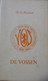 De Vossen - Door G. Provoost - 1979 - 60 Jaar Verbond Van Vlaamse Oudstrijders (1919-1979) - Guerre 1914-18