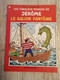 Bande Dessinée - Les Fabuleux Voyages De Jérôme 2 - Le Galion Fantôme (1983) - Jérôme