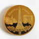 Delcampe - Magnet. Médaille Souvenir Et Patrimoine. Doré Or Fin. Paris Les 3 Monuments Tour Eiffel - Other & Unclassified