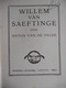 WILLEM Van SAEFTINGE Door Anton Van De Velde Cisterciënzers Abdij Ter Doest Lissewege Brugge Dietsche Gestalten - Histoire