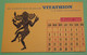 Buvard 756 CALENDRIER - Laboratoire Servier - VITATHION -Etat D'usage:voir Photos-21x13.5cm Fermé Environ- JUILLET 1959 - Produits Pharmaceutiques