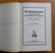 Bilz Handbuch Des Wissens - Ehrlich, Dr. Jur. - Encyclopedia