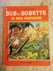 Bande Dessinée - Bob Et Bobette 82 - Le Fada Mercenaire (1980) - Bob Et Bobette