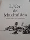 Delcampe - L'or De Maximilien XIII WILLIAM VANCE JEAN VAN HAMME Dargaud 2006 - XIII