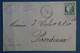 AJ5 FRANCE BELLE LETTRE 1871 CLAIRE..  POUR BORDEAUX   +BORDEAUX ++ + AFFRANCH. . INTERESSSAN - 1870 Emisión De Bordeaux