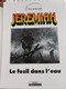 Le Fusil Dans L'eau  JEREMIAH HERMANN Semic Privilège  2001 - Eerste Druk