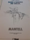 MANTELL Dans L'ombre Du Soleil COLIN WILSON   Glénat 1986 - Prime Copie