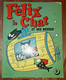 FELIX LE CHAT Et Ses Neveux N° 3 De 1960 Editions AZUR Sous Les Mers - Lug & Semic