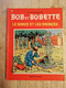 Bande Dessinée - Bob Et Bobette 128 - Le Bonze Et Les Bronzes (1975) - Bob Et Bobette