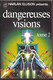 Harlan Ellison Présente : Dangereuses Visions - Tome 2 - J'ai Lu N°627 - J'ai Lu