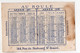 Paris :fb Stb Honoré:  Calendrier-chromo Fin 1877-début 1878    AU ROULE    (PPP33778) - Small : ...-1900