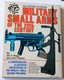 Livre 1981 Military Small Arms Of The 20Th Century Ian V. Hogg Armement Militaire Armes - Anglais