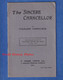 Livret Ancien De 1917 - The SINCERE CHANCELLOR , By Fernand Passelecq - Compliments Of W. Macneile Dixon - Culture