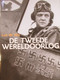 De Tweede Wereldoorlog - Door Luc De Vos - 2004 - 1940-1945 - WO II - Oorlog - War 1939-45