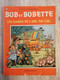 Bande Dessinée - Bob Et Bobette 184 - Les Dames De L'Arc En Ciel (1981) - Bob Et Bobette