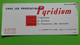 Buvard 430 - Laboratoire Servier - PYRIDIUM - Etat D'usage:voir Photos - 25x10.5 Cm Environ - Vers 1950 - Produits Pharmaceutiques