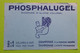 Buvard 526 - Laboratoire - PHOSPHALUGEL - Etat D'usage : Voir Photos - 21x13.5 Cm Environ - Vers 1950 - Produits Pharmaceutiques