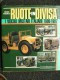 RUOTE IN DIVISA VEICOLI MILITARI ITALIANI Fiat,spa ... 1900/1987 Edito Da NADA AFFARONE!!!! - Engines