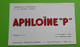 Buvard 543 - Laboratoire - AP¨HLOINE "P" - Etat D'usage : Voir Photos - 21x13.5 Cm Environ - Vers 1950 - Produits Pharmaceutiques