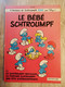 Bande Dessinée - Les Schtroumpfs 12 - Le Bébé Schtroumpf (1984) - Schtroumpfs, Les - Los Pitufos