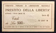 COMITATO TOSCANO DI LIBERAZIONE NAZIONALE PRESTITO DELLA LIBERTÀ 1944  500 LIRE Lotto.3664 - Italia – 5 Lire