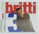 I102249 CD - Alex Britti - 3 - Universal 2003 - Altri - Musica Italiana