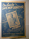 PARTITIONS 1945 - GEORGES GOSSET - ON CHANTE DANS MON QUARTIER - PAROLES FRANCIS BLANCHE MUSIQUE MARBOT - MERIDIAN 1945 - Partitions Musicales Anciennes