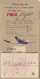 Delcampe - TRANS WORLD AIRLINES  - TWA  /  BIGLIETTO COMPLETO DI CUSTODIA _ PASSENGER TICKET AND BAGGAGE CHECK _ 1957 - Welt