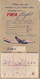 Delcampe - TRANS WORLD AIRLINES  - TWA  /  BIGLIETTO COMPLETO DI CUSTODIA _ PASSENGER TICKET AND BAGGAGE CHECK _ 1957 - World