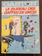 Franquin, GASTON LAGAFFE, R2 Le Bureau Des Gaffes En Gros -E.O.1972 Dos Rond. (1) - Gaston