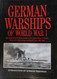 German Warships Of World War I - Oorlogschepen - 1914-1918 - Boats