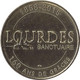 2018 MDP146 - LOURDES 30 - 160e Anniversaire Des Apparitions / MONNAIE DE PARIS - 2018