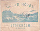 1896 - SUEDE - ENVELOPPE ILLUSTREE Du GRAND HOTEL De STOCKHOLM => MINISTRE DU COMMERCE à PARIS - Lettres & Documents