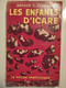 Les Enfants D'Icare Arthur C. Clarke Le Rayon Fantastique  1956 - Le Rayon Fantastique