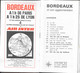 Plan Guide Blay: Bordeaux Et Son Agglomération: Bassens, Bègles, Mérignac, Pessac, Talence... Répertoire Des Rues - Otros & Sin Clasificación